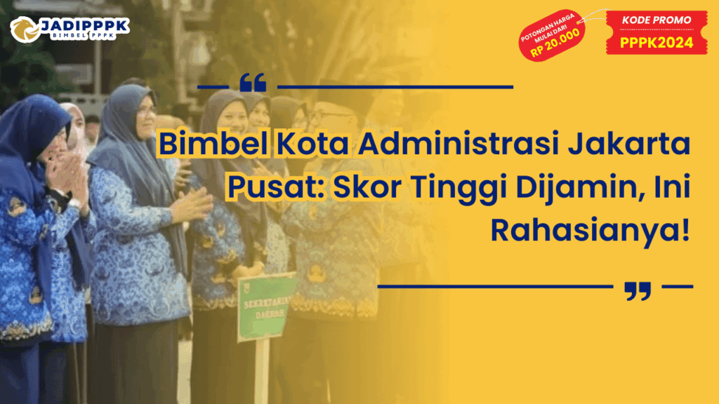 Bimbel Kota Administrasi Jakarta Pusat: