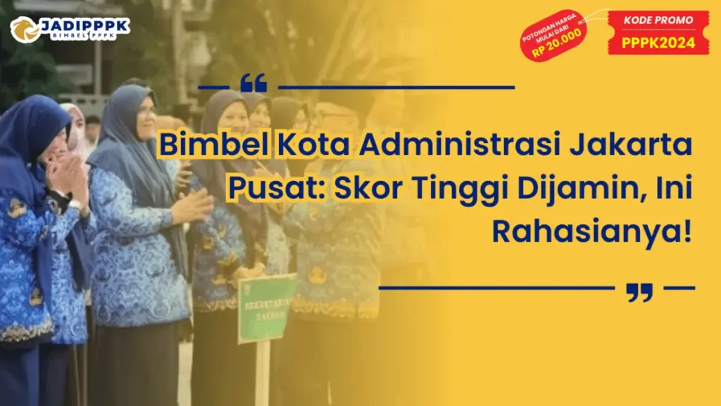 Bimbel Kota Administrasi Jakarta Pusat: