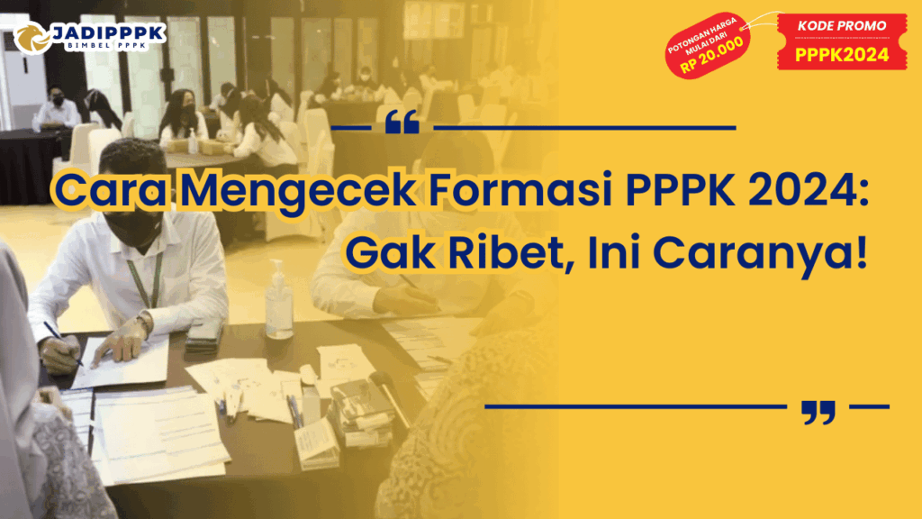 Cara Mengecek Formasi PPPK 2024