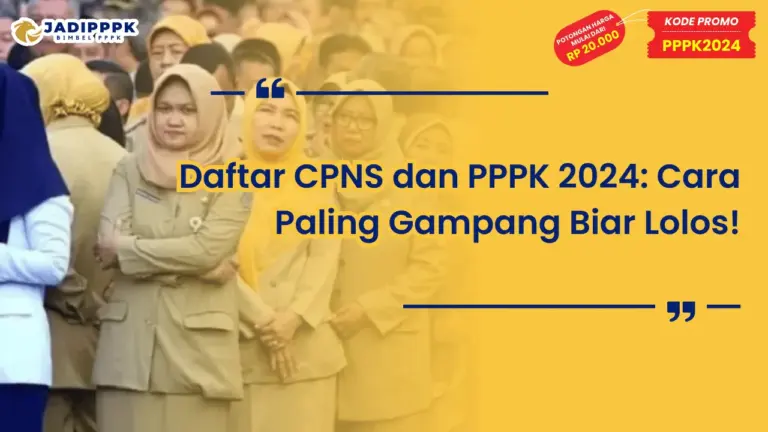 Daftar CPNS dan PPPK 2024