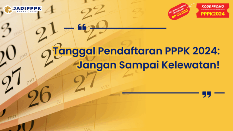 Tanggal Pendaftaran PPPK 2024