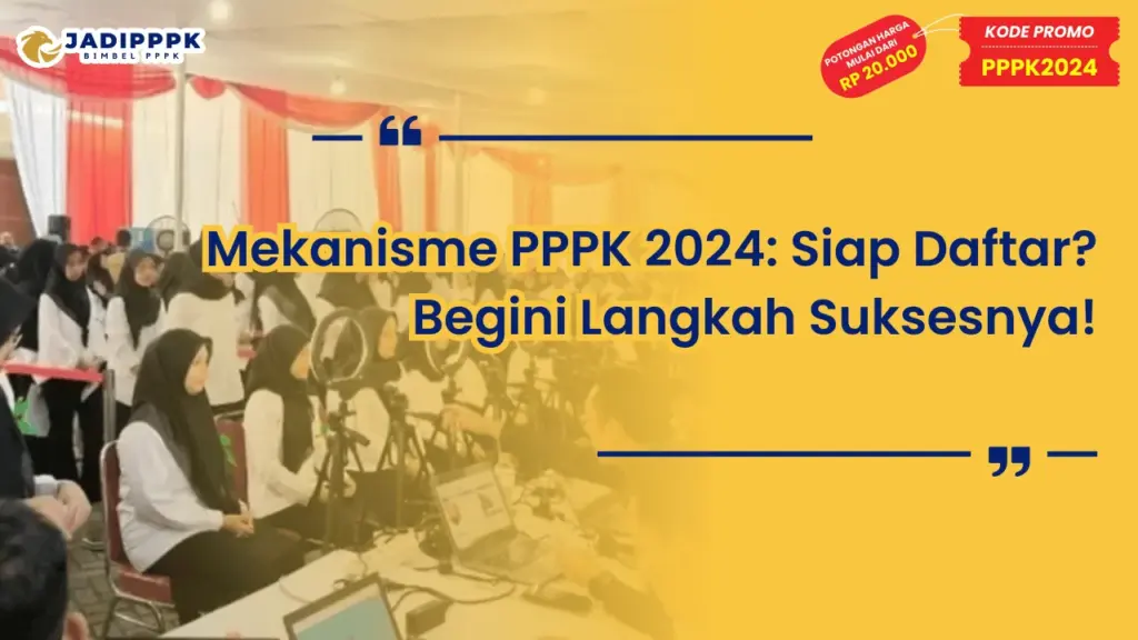 Mekanisme PPPK 2024
