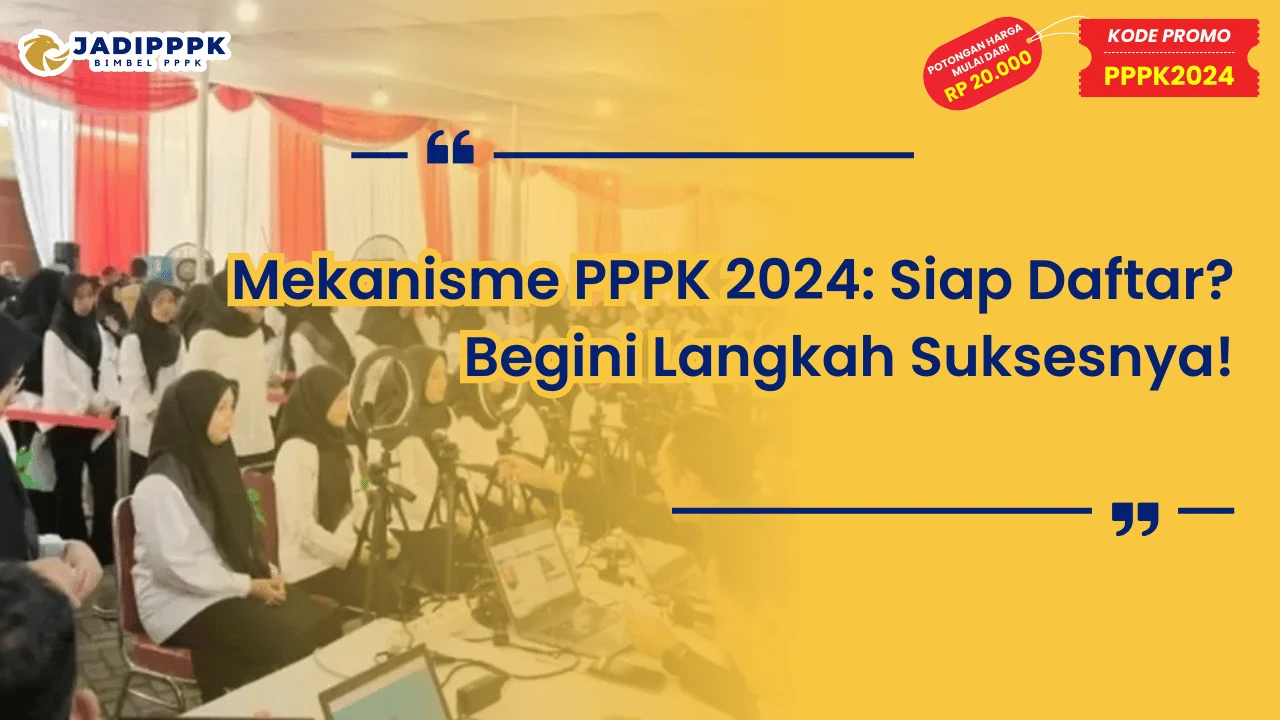 Mekanisme PPPK 2024