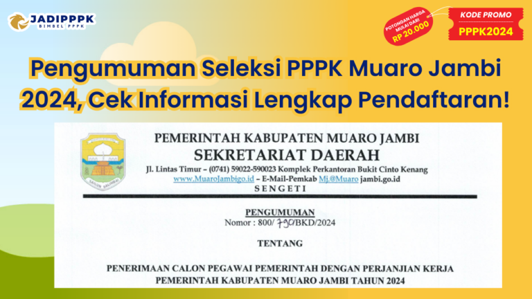 Pengumuman Seleksi PPPK Muaro Jambi 2024