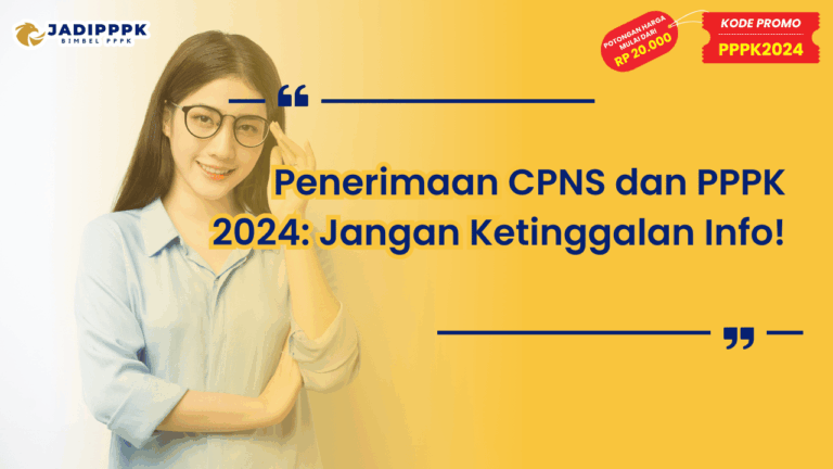 Penerimaan CPNS dan PPPK 2024