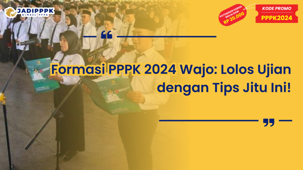 Formasi PPPK 2024 Wajo