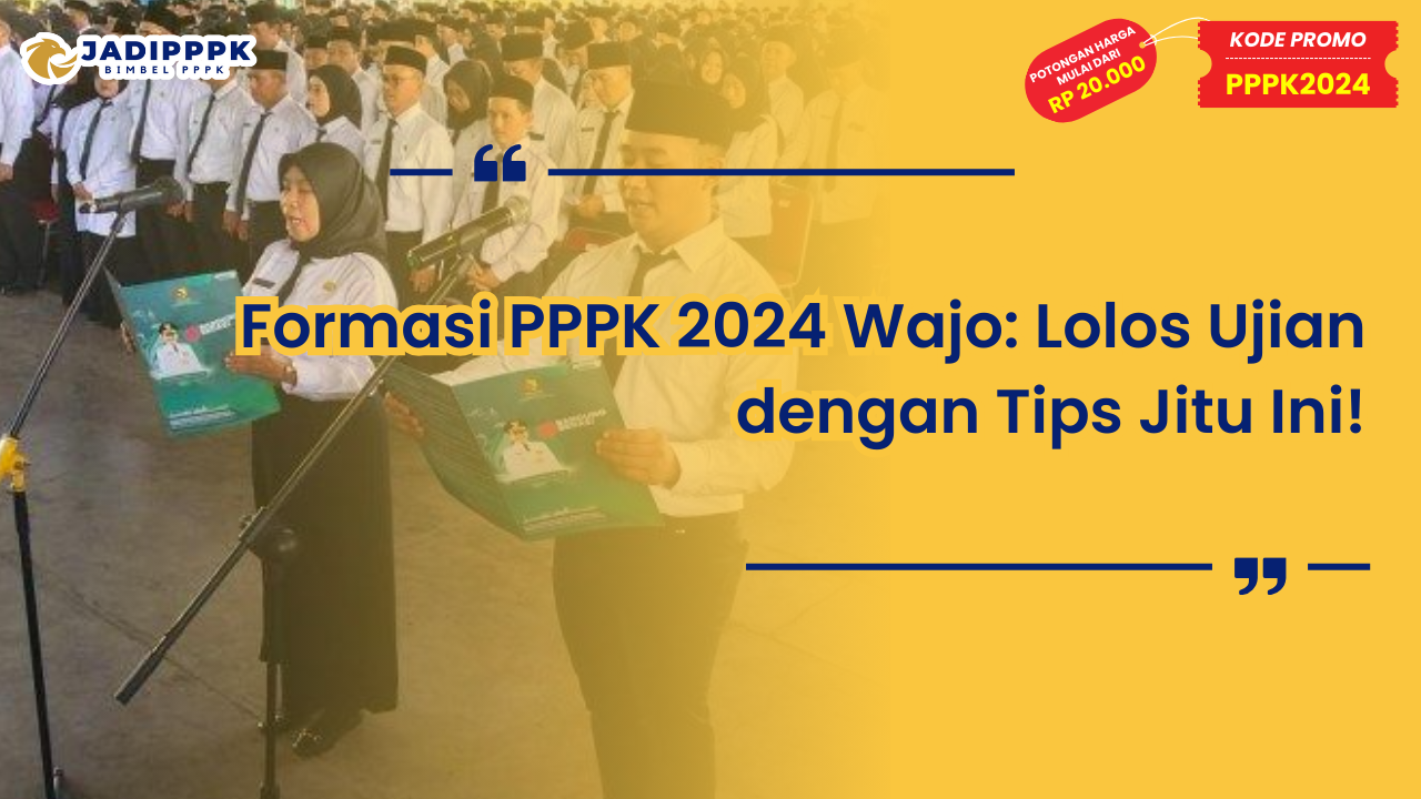Formasi PPPK 2024 Wajo