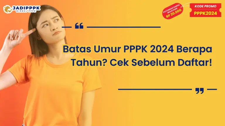Batas Umur PPPK 2024