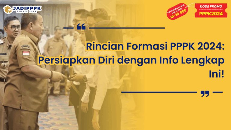 Rincian Formasi PPPK 2024
