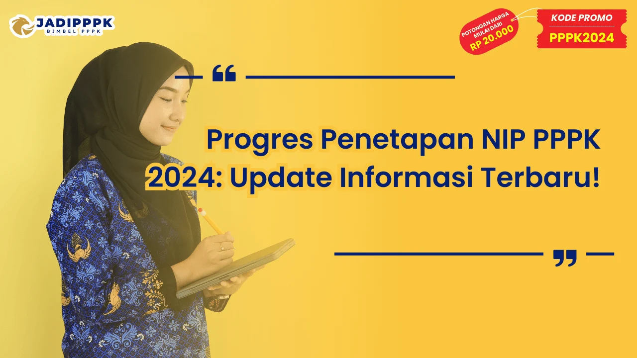 Progres Penetapan NIP PPPK 2024