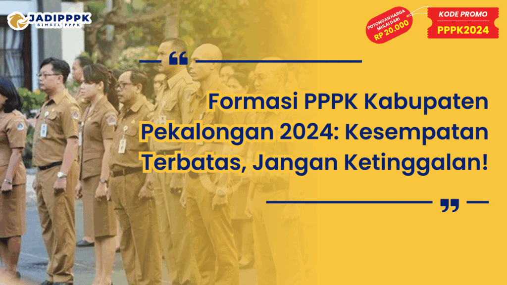 Formasi PPPK Kabupaten Pekalongan 2024
