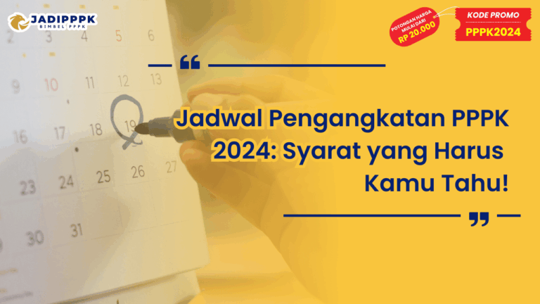 Jadwal Pengangkatan PPPK 2024