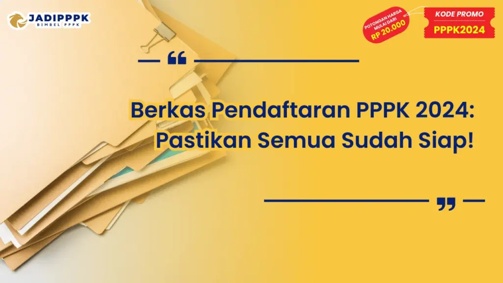 Berkas Pendaftaran PPPK 2024