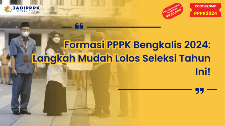 Formasi PPPK Bengkalis 2024