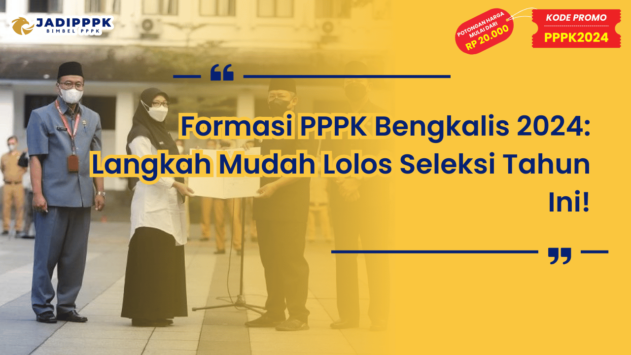 Formasi PPPK Bengkalis 2024