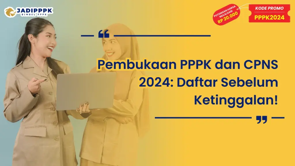 Pembukaan PPPK dan CPNS 2024