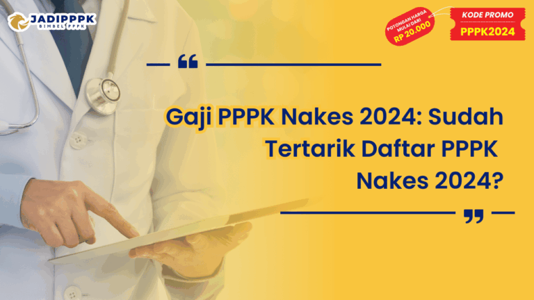 Gaji PPPK Nakes 2024
