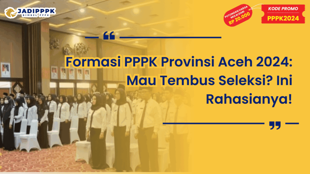 Formasi PPPK Provinsi Aceh 2024