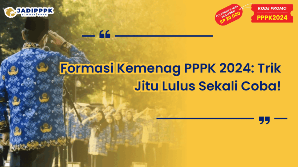 Formasi Kemenag PPPK 2024