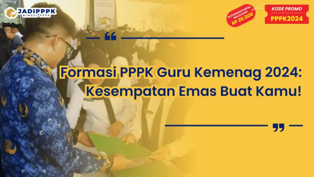Formasi PPPK Guru Kemenag 2024