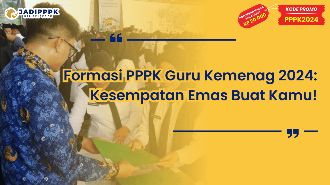 Formasi PPPK Guru Kemenag 2024