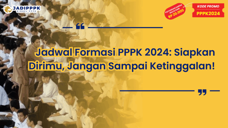 Jadwal Formasi PPPK 2024