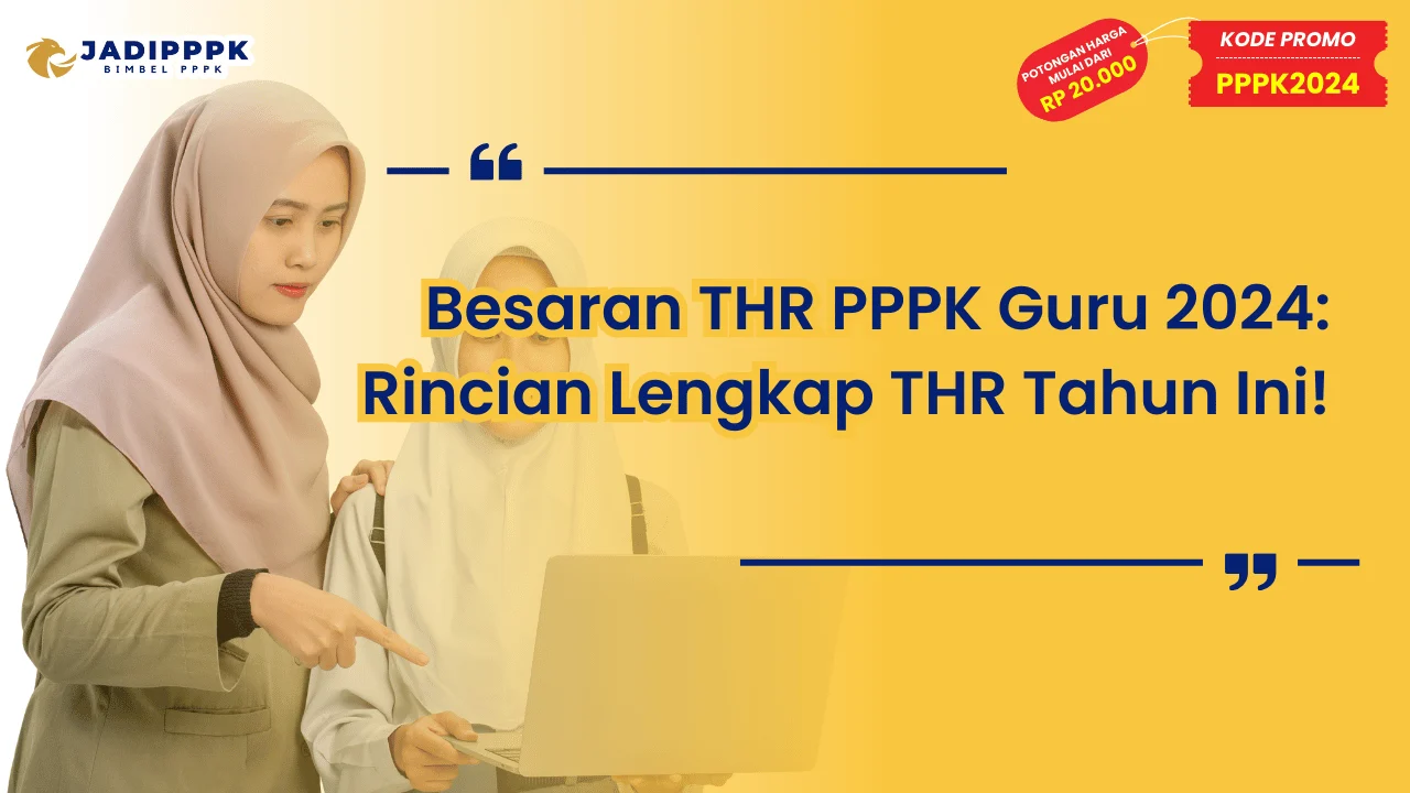 Besaran THR PPPK Guru 2024
