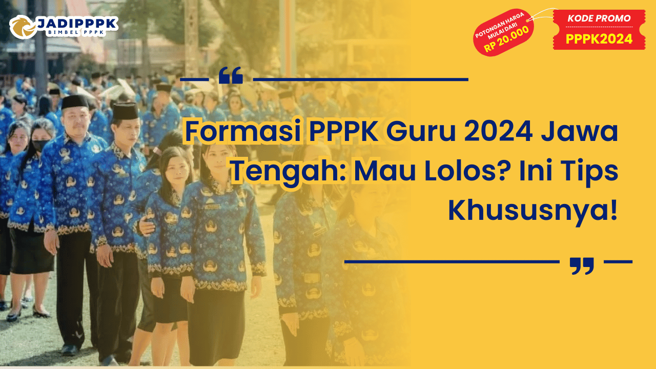 Formasi PPPK Guru 2024 Jawa Tengah