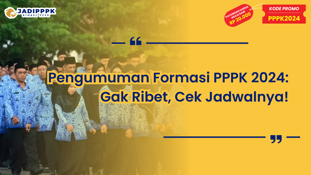 Pengumuman Formasi PPPK 2024