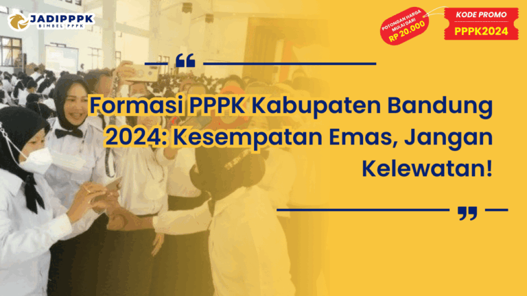 Formasi PPPK Kabupaten Bandung 2024