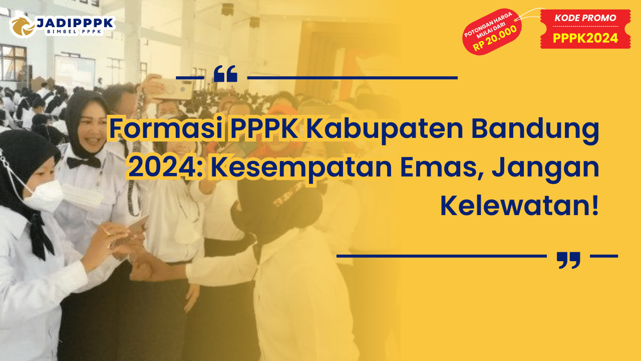 Formasi PPPK Kabupaten Bandung 2024