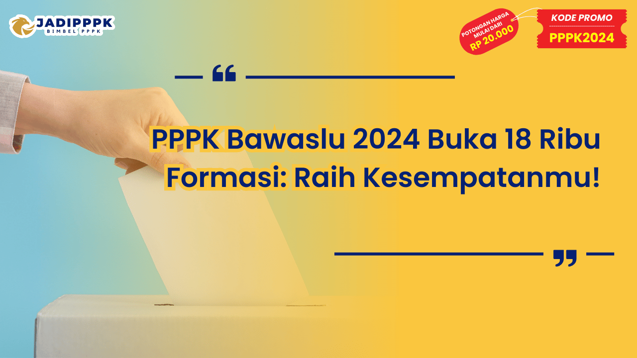 PPPK Bawaslu 2024