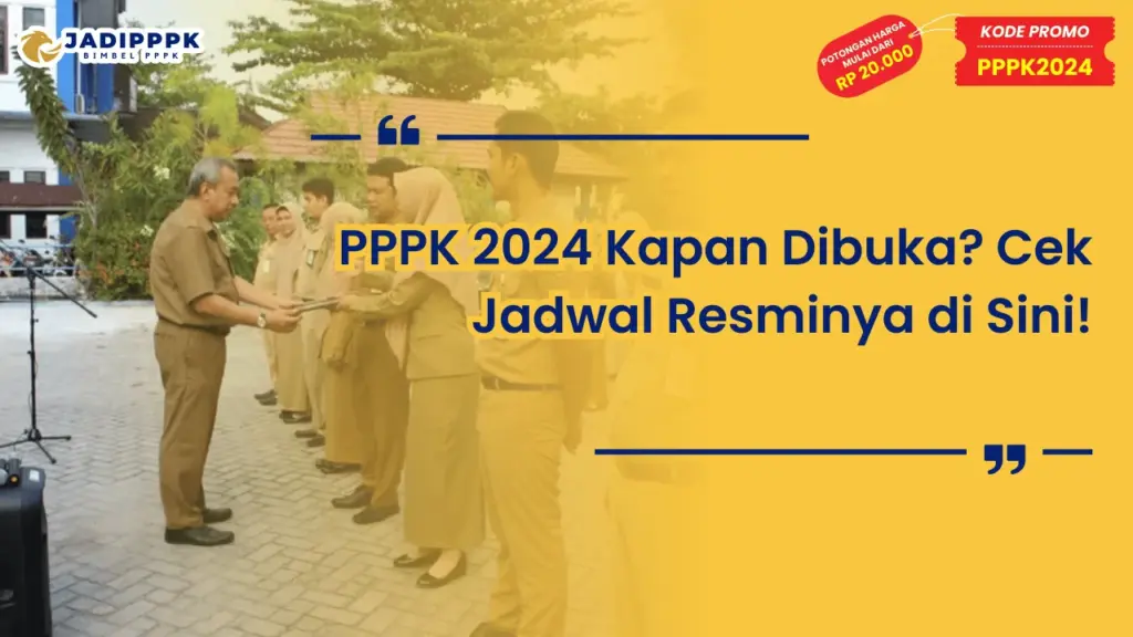 PPPK 2024 Kapan Dibuka