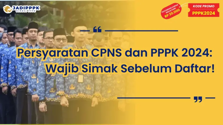 Persyaratan CPNS dan PPPK 2024