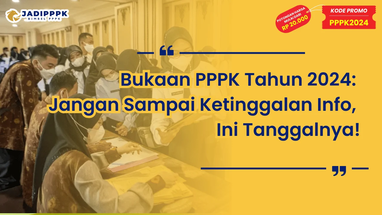 Bukaan PPPK Tahun 2024