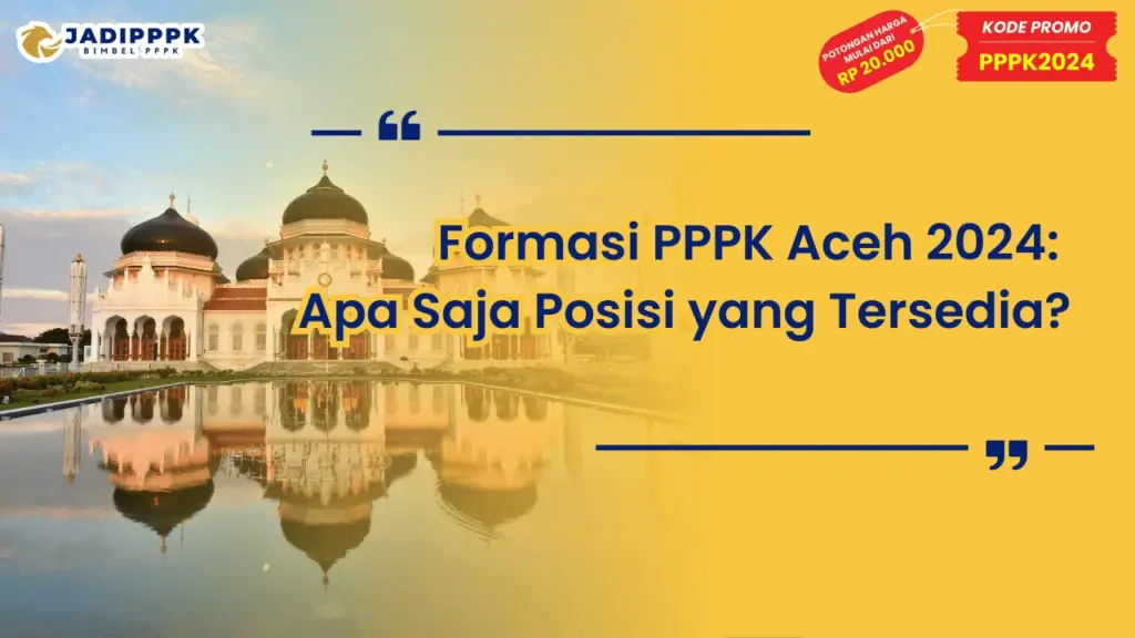 Formasi PPPK Aceh 2024