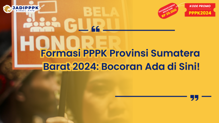Formasi PPPK Provinsi Sumatera Barat 2024
