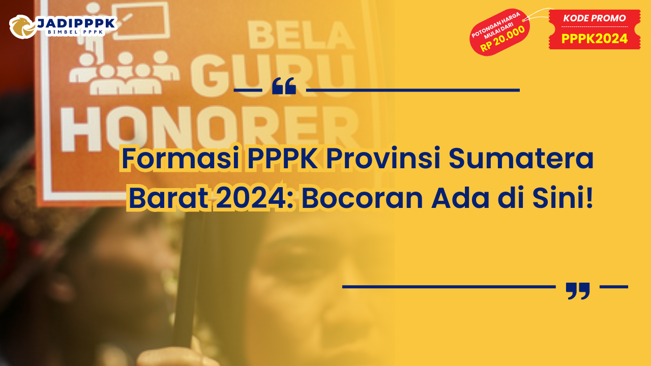 Formasi PPPK Provinsi Sumatera Barat 2024