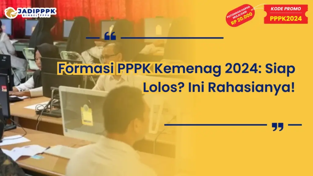 Formasi PPPK Kemenag 2024