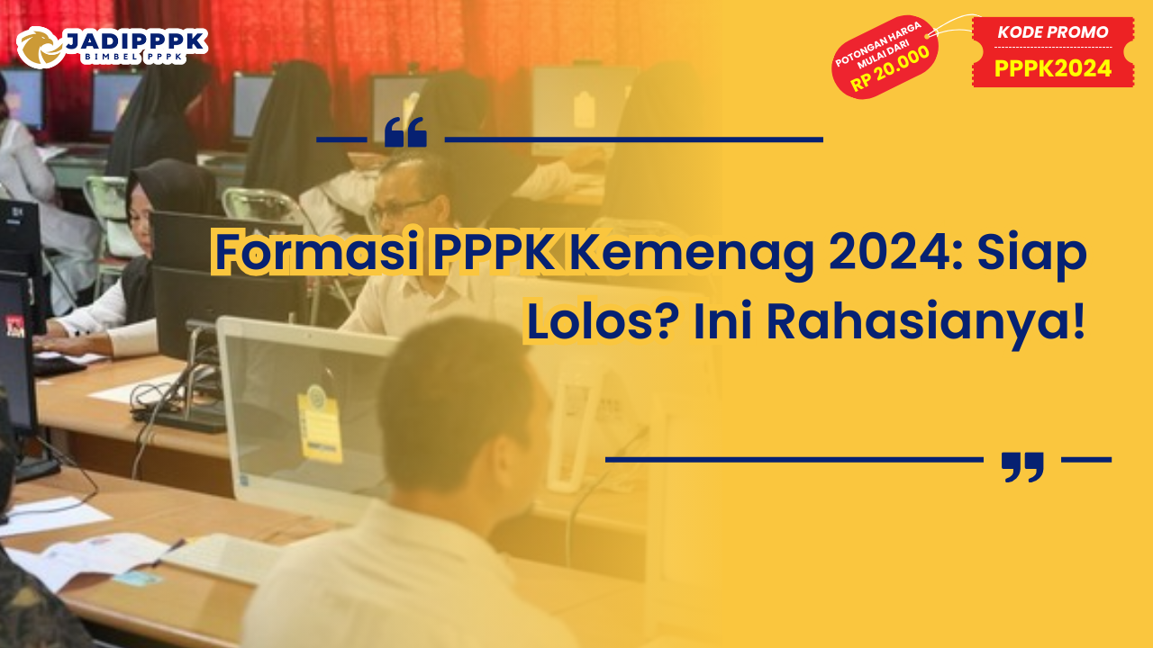 Formasi PPPK Kemenag 2024