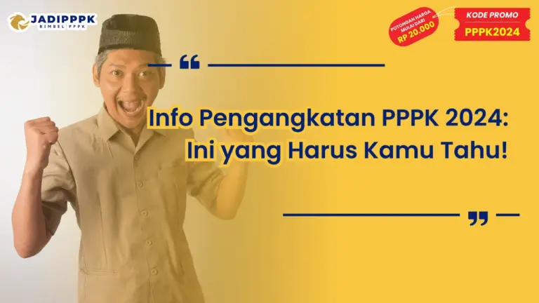 Info Pengangkatan PPPK 2024