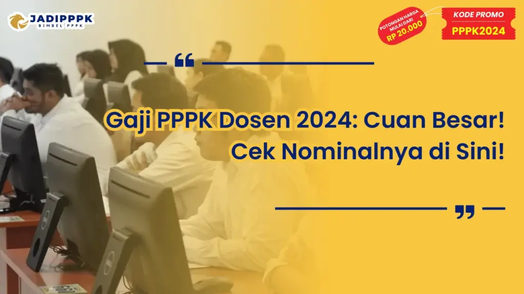 Gaji PPPK Dosen 2024
