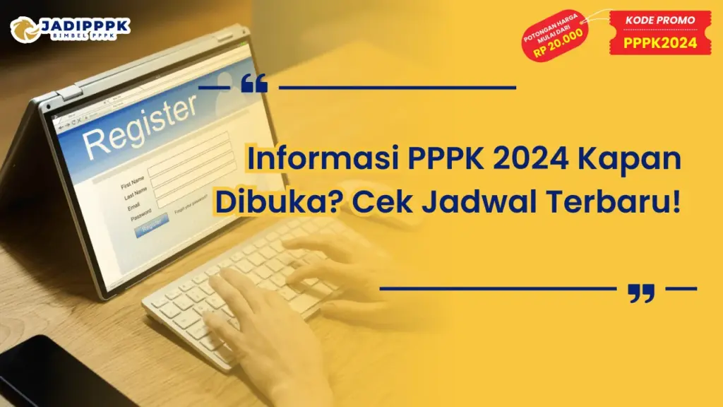 Informasi PPPK 2024 Kapan Dibuka