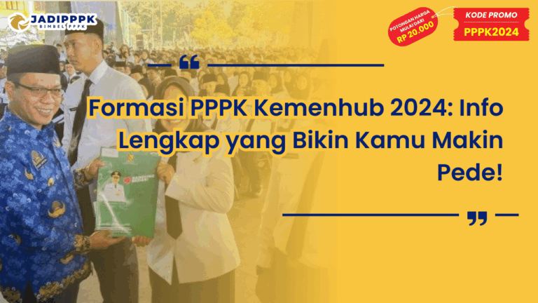 Formasi PPPK Kemenhub 2024