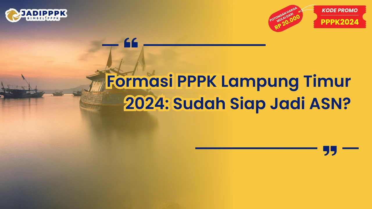 Formasi PPPK Lampung Timur 2024