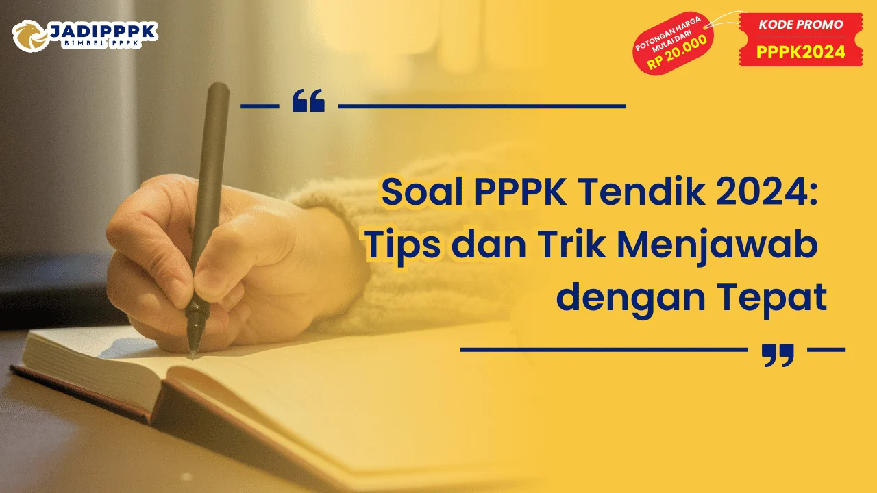 Soal PPPK Tendik 2024