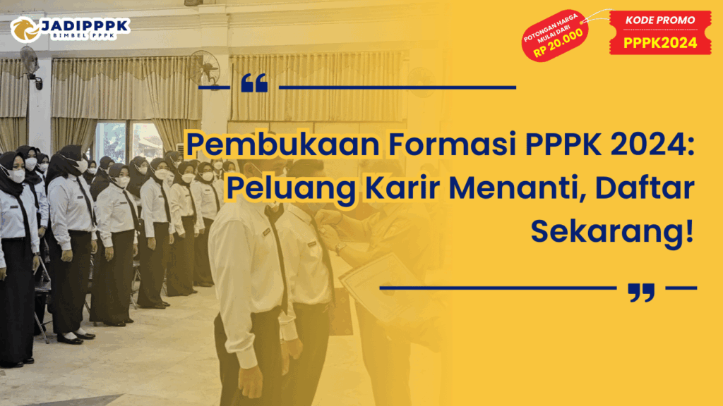 Pembukaan Formasi PPPK 2024