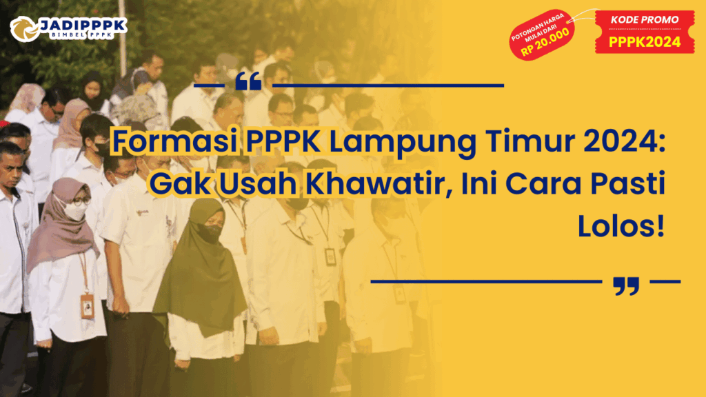 Formasi PPPK Lampung Timur 2024