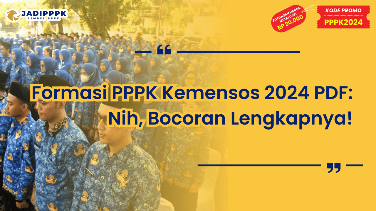 Formasi PPPK Kemensos 2024 PDF