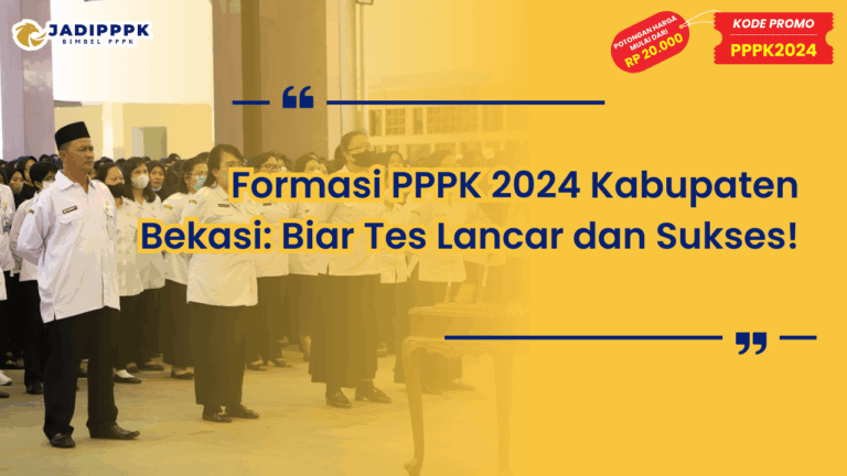 Formasi PPPK 2024 Kabupaten Bekasi